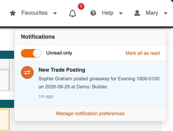 The notifications panel open below the bell icon in the MetricAid menu bar, which shows a badge with one unread notification. The panel has an Unread only toggle and a Mark all as read link, one notification about a colleague posting an evening shift giveaway, and a Manage notification preferences link at the bottom.